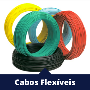 Cabos Flexíveis